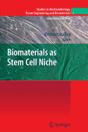 Biomaterials as Stem Cell Niche