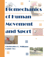 Biomechanics of Human Movement and Sport