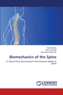 Biomechanics of the Spine