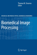 Biomedical Image Processing