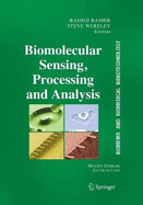 BioMEMS and Biomedical Nanotechnology: Volume IV: Biomolecular Sensing, Processing and Analysis