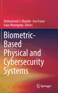Biometric-Based Physical and Cybersecurity Systems