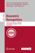 Biometric Recognition: 17th Chinese Conference, CCBR 2023, Xuzhou, China, December 1-3, 2023, Proceedings