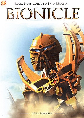 Bionicle: Mata Nui's Guide to Bara Magna: Mata Nui's Guide to Bara Magna - Farshtey, Greg