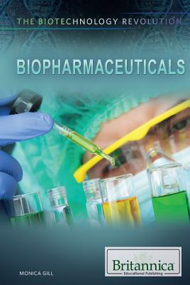 Biopharmaceuticals - Gill, Monica K (Editor)