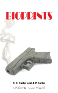 Bioprints: (O'Rourke Crime Novels)