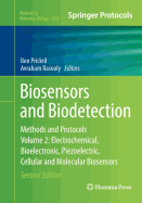 Biosensors and Biodetection: Methods and Protocols, Volume 2: Electrochemical, Bioelectronic, Piezoelectric, Cellular and Molecular Biosensors