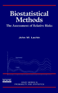Biostatistical Methods: The Assessment of Relative Risks