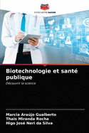 Biotechnologie et sant publique