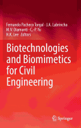 Biotechnologies and Biomimetics for Civil Engineering