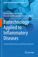 Biotechnology Applied to Inflammatory Diseases: Cellular Mechanisms and Nanomedicine