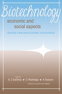 Biotechnology: Economic and Social Aspects: Issues for Developing Countries