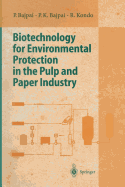 Biotechnology for Environmental Protection in the Pulp and Paper Industry