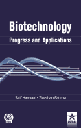 Biotechnology: Progress and Applications