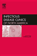 Bioterrorism, an Issue of Infectious Disease Clinics: Volume 20-2