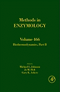 Biothermodynamics, Part B: Volume 466