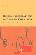 Biotransformations in Organic Chemistry a Textbook