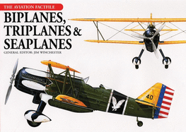 Biplanes, Triplanes & Seaplanes