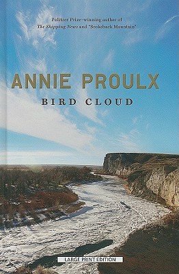 Bird Cloud - Proulx, Annie