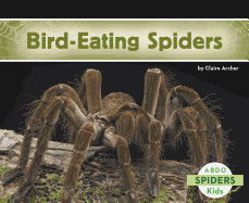 Bird-Eating Spiders