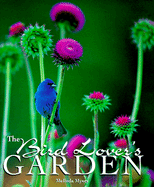 Bird Lovers Garden