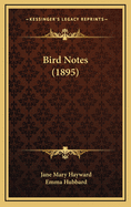 Bird Notes (1895)