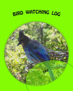 Bird Watching Log: 500