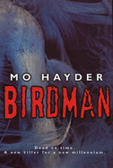 Birdman - Hayder, Mo