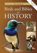 Birds & Bibles in History (Monochrome Version)