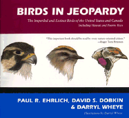 Birds in Jeopardy: The Imperiled and Extinct Birds of the United States and Canada