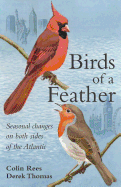 Birds of a Feather: Seasonal Changes on Both Sides of the Atlantic