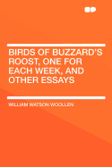 Birds of Buzzard's Roost, One for Each Week, and Other Essays