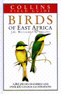 Birds of East Africa - Williams, John George, and Arlott, Norman