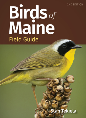 Birds of Maine Field Guide - Tekiela, Stan