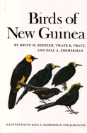 Birds of New Guinea - Beehler, Bruce M, and Pratt, Thane K, and Zimmerman, Dale A