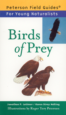 Birds of Prey - Nolting, Karen Stray, and Peterson, Roger Tory