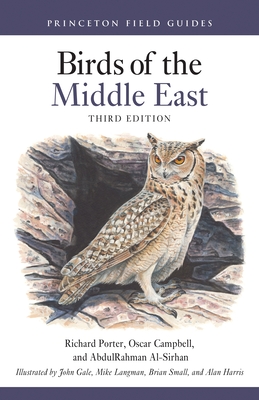 Birds of the Middle East Third Edition - Porter, Richard, and Campbell, Oscar, and Al-Sirhan, Abdulrahman