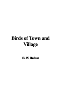 Birds of Town and Village