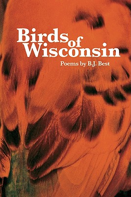 Birds of Wisconsin - Best, B J