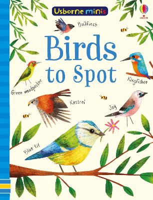 Birds to Spot - Robson, Kirsteen, and Smith, Sam