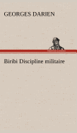 Biribi Discipline militaire