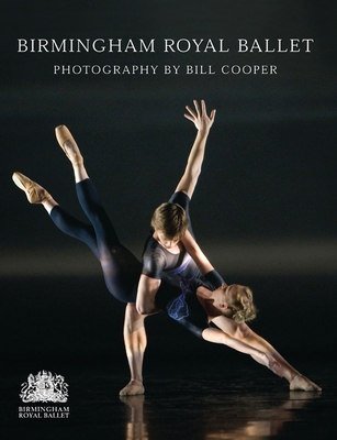 Birmingham Royal Ballet - Cooper, Bill (Photographer), and Ballet, Birmingham Royal