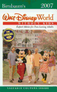 Birnbaum's Walt Disney World Without Kids: Expert Advice for Fun-Loving Adults - Birnbaum Travel Guides