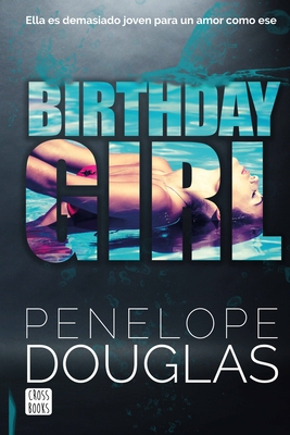 Birthday Girl - Douglas, Penelope