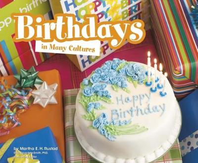 Birthdays in Many Cultures - Rustad, Martha E. H.