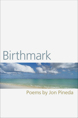 Birthmark - Pineda, Jon Marcelino, Mfa