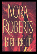 Birthright - Roberts, Nora