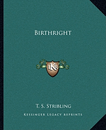 Birthright - Stribling, T S