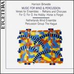 Birtwistle: Music for Wind and Percussion