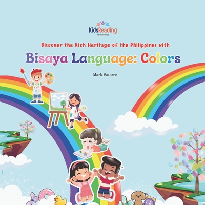 Bisaya Language: Colors - Satorre, Mark